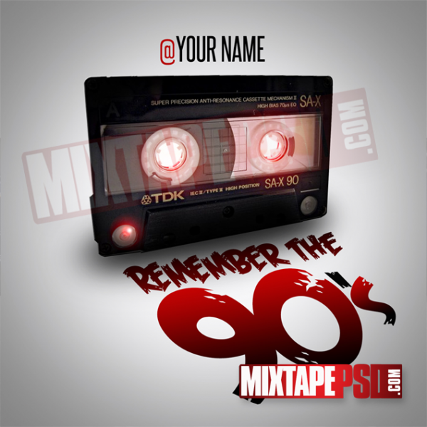 Mixtape Template Remember the 90s, Album Covers, Graphic Design, Graphic Designer, How to Make a Mixtape Cover, Mixtape, Mixtape cover Maker, Mixtape Cover Templates, Mixtape Covers, Mixtape Designer, Mixtape Designs, Mixtape PSD, Mixtape Templates, Mixtapepsd, Mixtapes, Premade Mixtape Covers, Premade Single Covers, PSD Mixtape, Custom Mixtape