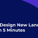 How to design new landing pages in 5 minutes